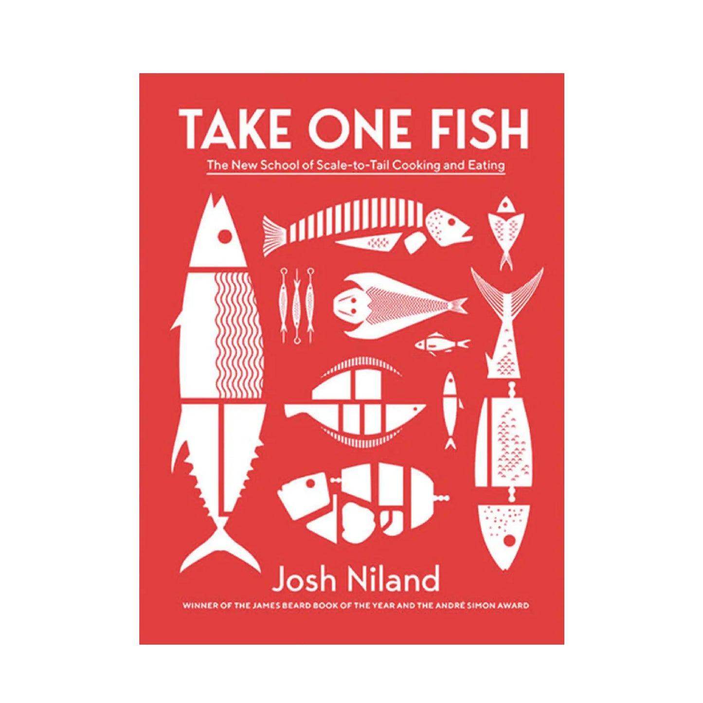 Take One Fish by Josh Niland - SIGNED COPY Josh Niland