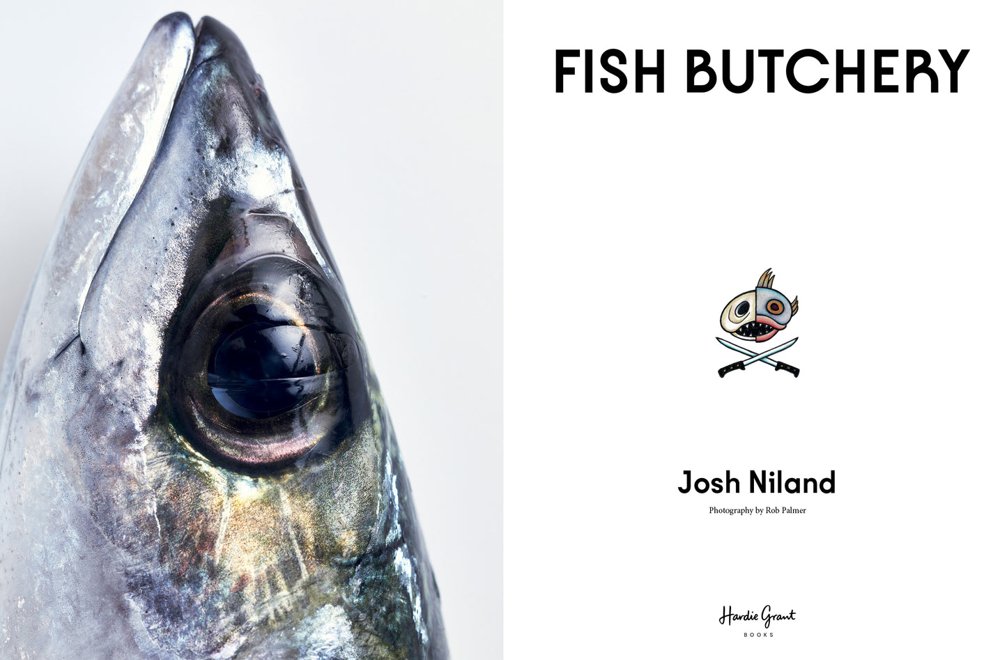 Fish Butchery by Josh Niland - SIGNED COPY